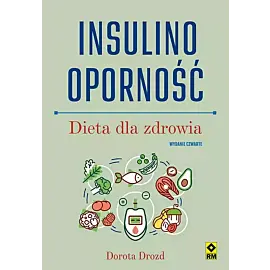 Insulinooporność Dieta dla zdrowia