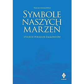 Symbole naszych marzeń