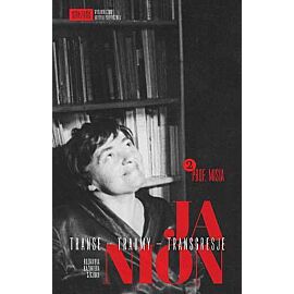 Janion. Transe - traumy - transgresje. Tom 2. Prof. Misia.