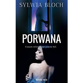 Porwana. Niebezpieczna znajomość