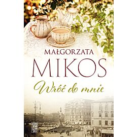 Wróć do mnie