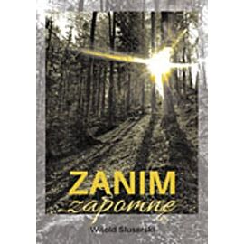 Zanim zapomnę