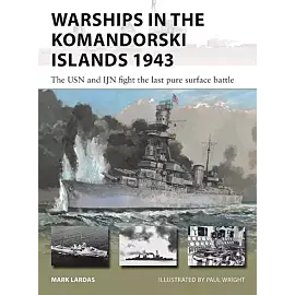 New Vanguard 333 Warships in the Komandorski Islands 1943