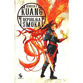 Republika smoka. Trylogia Wojen Makowych. Księga 2