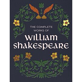 The Complete Works of William Shakespeare