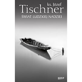 Świat ludzkiej nadziei