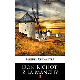 Don Kichot z La Manchy (e-book)