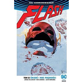Odrodzenie - Flash - 12 - Śmierć i moc prędkości