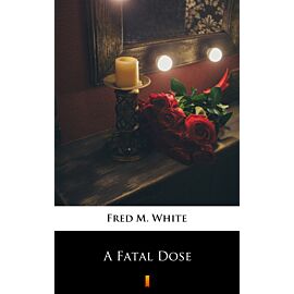 A Fatal Dose (e-book)