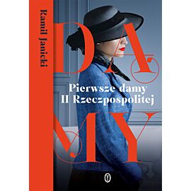 Pierwsze damy II Rzeczpospolitej (e-book)