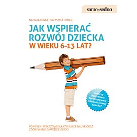 Samo Sedno - Jak wspierać rozwój dziecka w wieku 6–13 lat? (e-book)