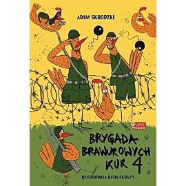 Brygada Brawurowych Kur 4
