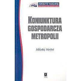 Koniunktura gospodarcza metropolii
