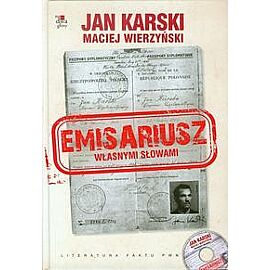 Emisariusz Własnymi słowami Książka