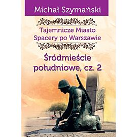 Śródmieście południowe. Część 2