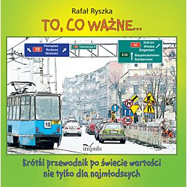 To, co ważne...