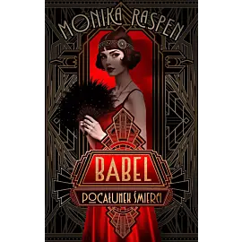 Babel. Pocałunek śmierci