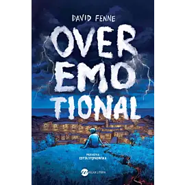 Overemotional