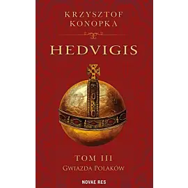 Hedvigis. Tom 3