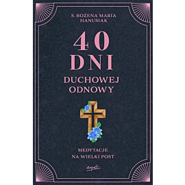 40 dni duchowej odnowy