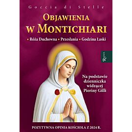 Objawienia w Montichiari. Róża duchowna, przesłanie, godzina łaski