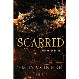 Scarred. Seria Never After