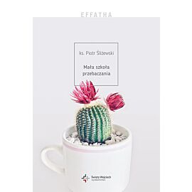 Mała szkoła przebaczania