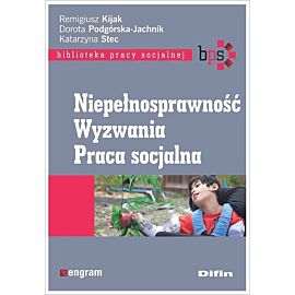 Niepełnosprawność Wyzwania Praca socjalna