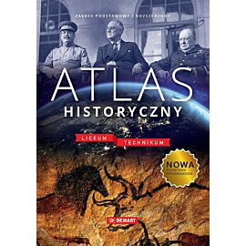Atlas historyczny liceum i technikum (nowa edycja)