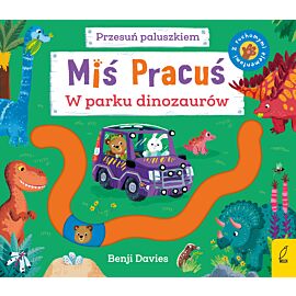 Miś Pracuś. Przesuń paluszkiem. W parku dinozaurów