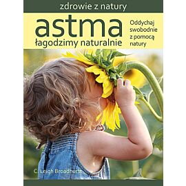 Astma Łagodzimy naturalnie