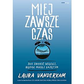 Miej zawsze czas