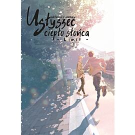 Usłyszeć ciepło słońca - Limit - 03
