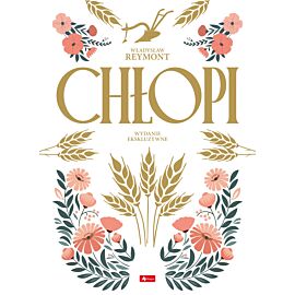 Chłopi-wydanie ekskluzywne(kolorowe brzegi)