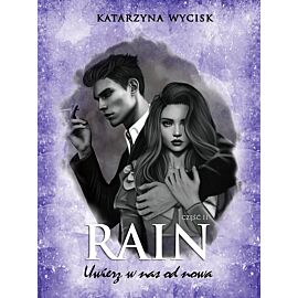 RAIN II Uwierz w nas od nowa