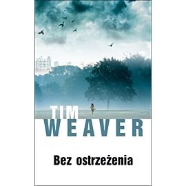 Bez ostrzeżenia