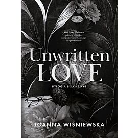 Unwritten love. Dylogia Beloved #1 (e-book)