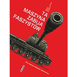 Ta maszyna zabija faszystów