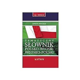 Słownik tematyczny polsko-włoski i włosko-polski + cd
