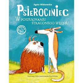 W poszukiwaniu straconego węchu psierociniec Tom 2