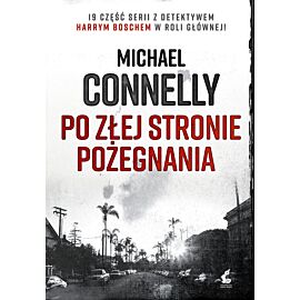 Po złej stronie pożegnania