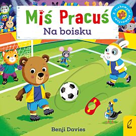 Miś Pracuś. Na boisku