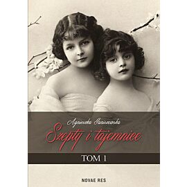 Szepty i tajemnice. Tom 1
