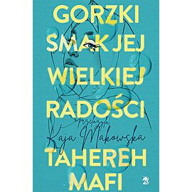 Gorzki smak jej wielkiej radości