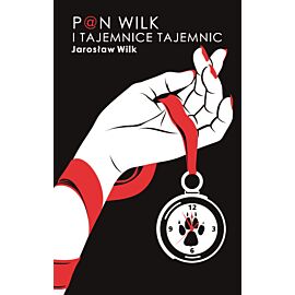 Pan Wilk i Tajemnica Tajemnic (e-book)