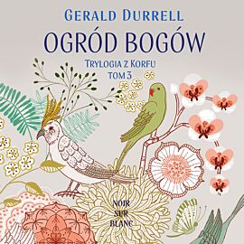 Ogród bogów (audiobook MP3)
