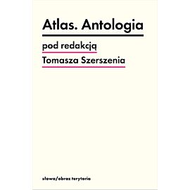 Atlas. Antologia