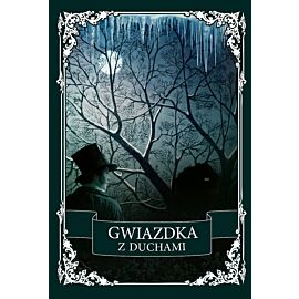 Gwiazdka z duchami. Antologia opowiadań grozy