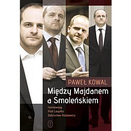 Między Majdanem a Smoleńskiem (e-book)