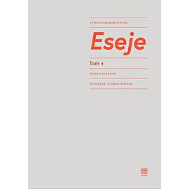 Eseje. Tom 1